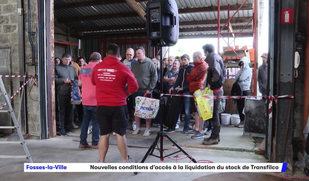 Nouvelles conditions d'accès à la liquidation du stock Transfilco à Fosses-la-Ville