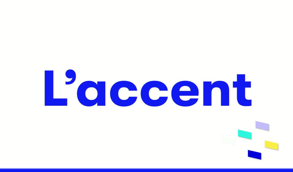 L'accent - 18/09/2024