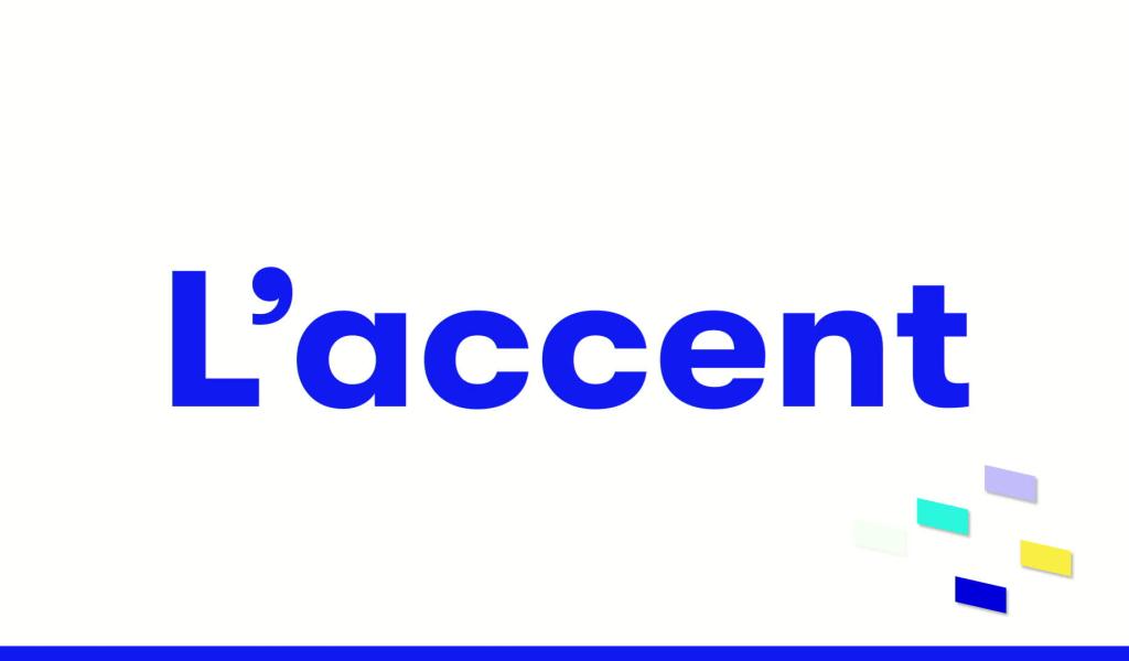 L'accent - 23/09/2024