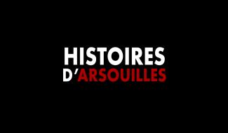 Histoire d'Arsouilles